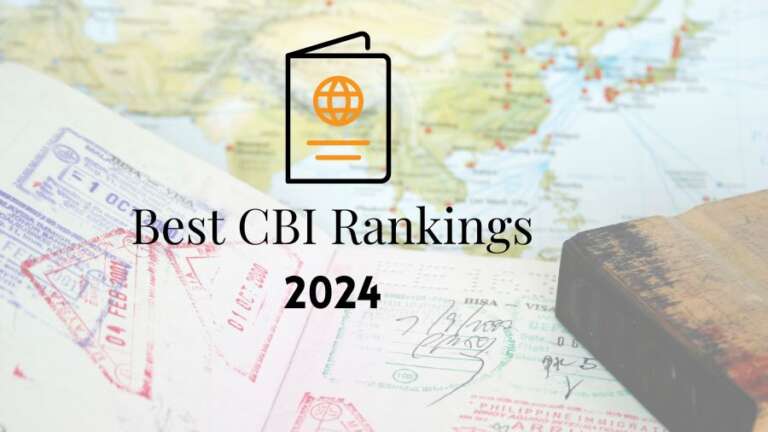 Best Citizenship by Investment Rankings 2024