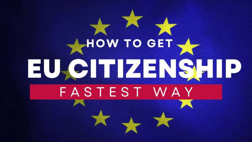 Fastest EU citizenship